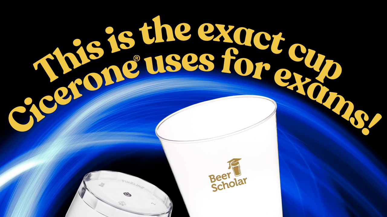 Image from the post: What cups does Cicerone® use on exams?